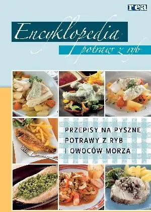 Encyklopedia potraw z ryb - praca zbiorowa - książka