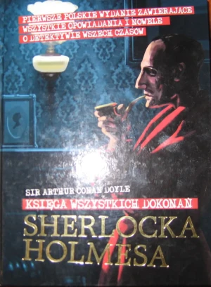 Księga wszystkich dokonań Sherlocka Holmesa - W opisie - książka