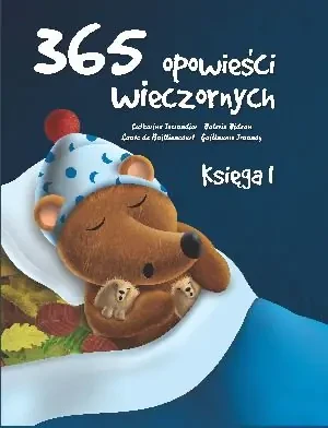 365 opowieści wieczornych księga 1 - praca zbiorowa - książka