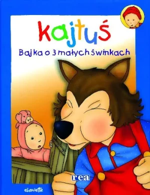 Kajtuś. Bajka o 3 małych świnkach - praca zbiorowa - książka