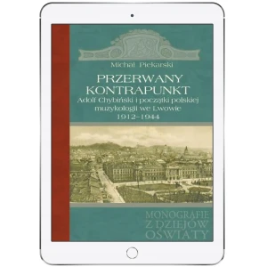 Przerwany kontrapunkt - Piekarski Michał - książka