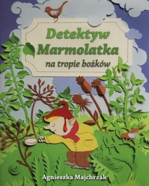 Detektyw Marmolatka na tropie bożków - Majchrzak Agnieszka - książka