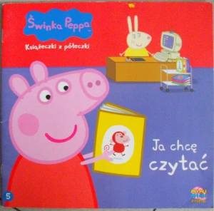 Świnka Peppa. Książeczki z półeczki. Część 5. Ja chcę czytać - praca zbiorowa - książka