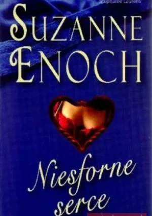 Niesforne serce TW - Suzanne Enoch - książka