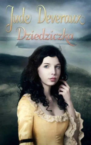 Dziedziczka - Jude Deveraux - książka