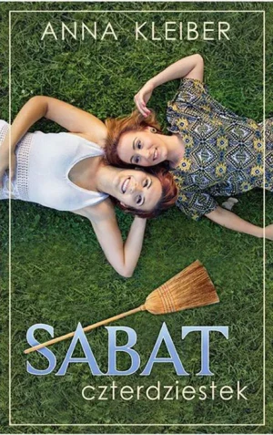 Sabat czterdziestek - Anna Kleiber - książka