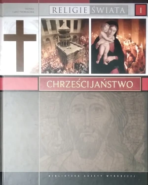 Chrześcijaństwo -  Monika i Udo Tworuschka - książka
