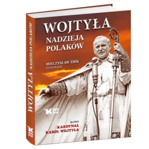 Wojtyła. Nadzieja Polaków -  - książka