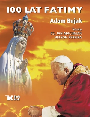 100 lat Fatimy - Holly Webb,  Krzysztof Obłucki,  Jo Anne Davies - książka