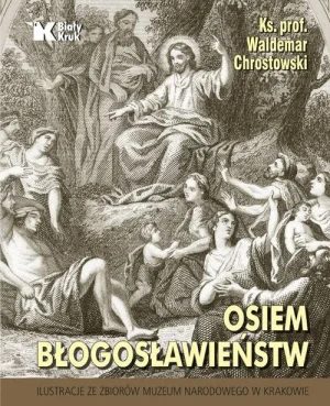 Osiem błogosławieństw - ks.prof.Waldemar Chrostowski - książka