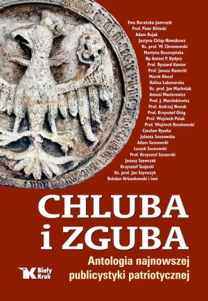 Chluba i zguba - Nowak Andrzej, Roszkowski Wojciech, Chrostowski W - książka
