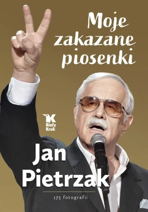Moje zakazane piosenki - Jan Pietrzak - książka