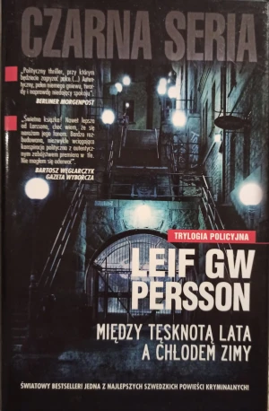 Trylogia policyjna. Tom 1. Między tęsknotą lata a chłodem zimy - Persson Leif GW - książka
