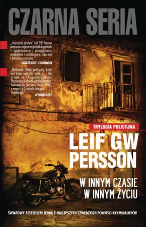 Trylogia policyjna. Tom 2. W innym czasie w innym życiu - Leif GW Persson - książka