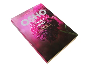 Smak miłości. Jak kochać świadomie i bez lęku - Osho - książka