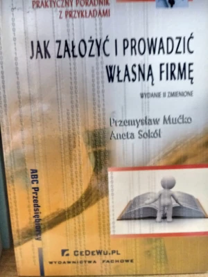 Jak założyć i prowadzić własną firmę - Mućko Przemysław - książka