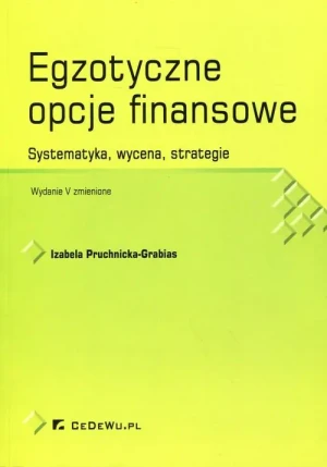 Egzotyczne opcje finansowe - Izabela Pruchnicka-Grabias - książka