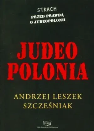 Judeo Polonia - Szcześniak Andrzej Leszek - książka