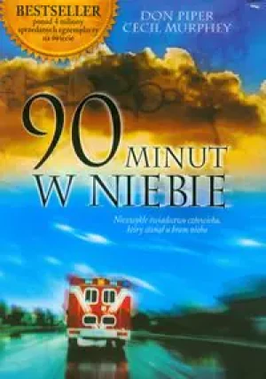 90 minut w niebie - Don Piper, Cecil Murphey - książka