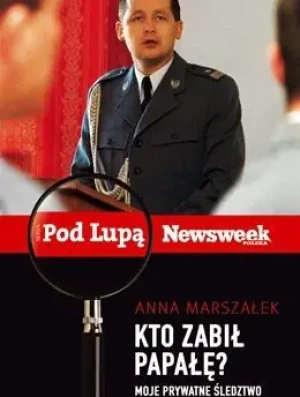 Kto zabił Papałę - Anna Marszałek - książka