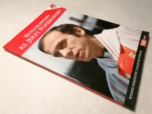 Błogosławiony ks. Jerzy Popiełuszko - Błogosławiony ks. Jerzy Popiełuszko - książka