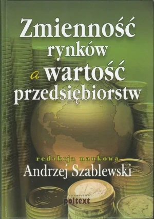 Zmienność rynków a wartość przedsiębiorstw - Tyrmand Leopold - książka