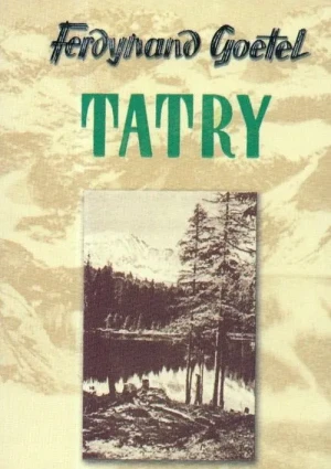 Tatry - Goetel Ferdynand - książka