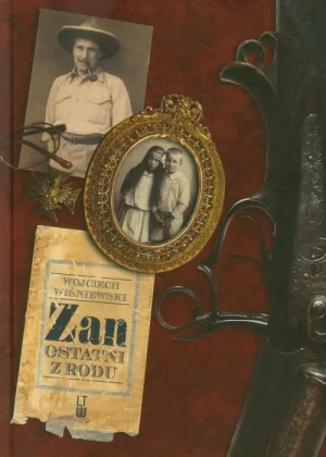 Zan. Ostatni z rodu - Wojciech Wiśniewski - książka