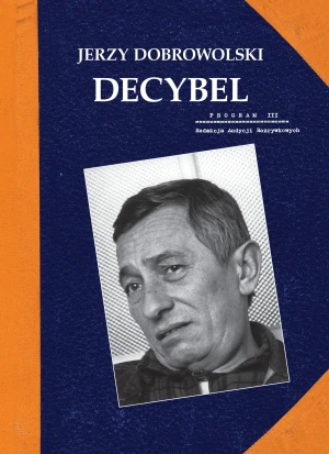 Decybel - Jerzy Dobrowolski - książka