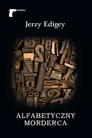 Alfabetyczny morderca - Jerzy Edigey - książka