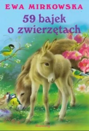 59 bajek o zwierzętach - Mirkowska Ewa - książka