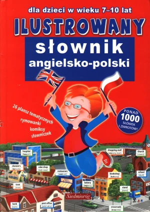Ilustrowany słownik angielsko polski - Maria Derwich, Aleksandra Hada - książka