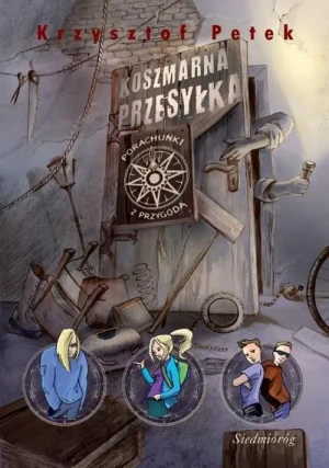 Koszmarna przesyłka - Krzysztof Petek - książka