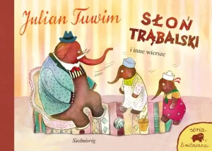 Słoń Trąbalski i inne wiersze - Julian Tuwim - książka