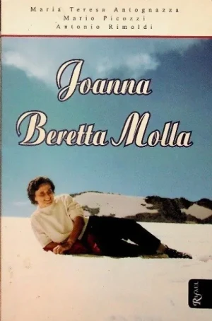 Joanna Beretta Molla - M.T. Antognazza, M. Picozzi, A. Rimoldi - książka