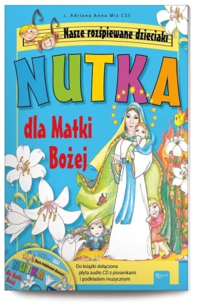 Nutka dla Matki Bożej + płyta CD - Adriana Miś - książka