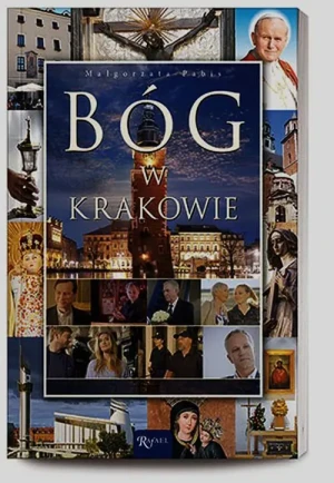 Bóg w Krakowie - Małgorzata Pabis - książka