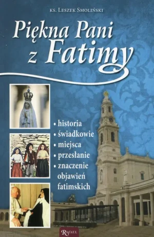 Piękna Pani z Fatimy - ks. Leszek Smoliński - książka