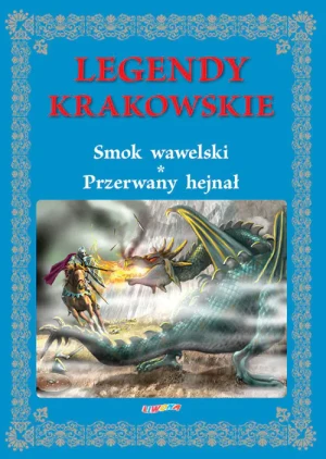 Legendy krakowskie - Rafał Wejner - książka