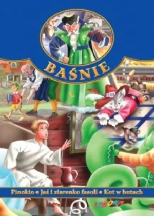 Baśnie. Pinokio, Jaś i ziarenko fasoli, Kot w butach - praca zbiorowa - książka