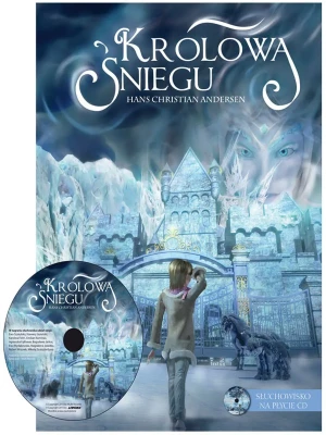 Królowa Śniegu + CD - Hans Christian Andersen - książka