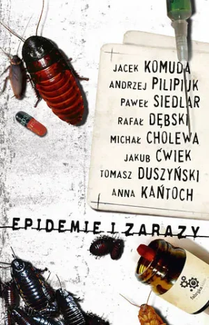 Epidemie i zarazy - Cholewa Michał, Ćwiek Jakub, Dębski Rafał - książka