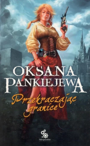 Przekraczając granice - Pankiejewa Oksana - książka
