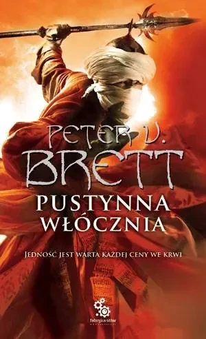Pustynna Włócznia, ks.II - Peter V. Brett - książka
