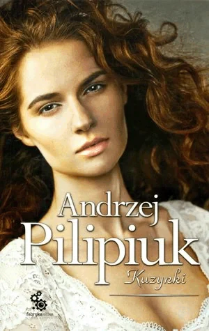 Kuzynki - Pilipiuk Andrzej - książka