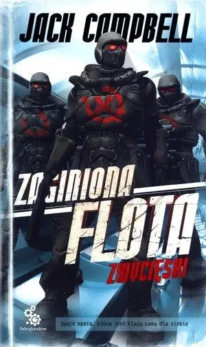 Zaginiona flota 6. Zwycięski - Jack Campbell - książka