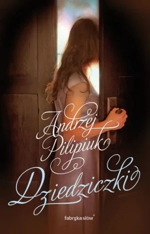 Dziedziczki - Pilipiuk Andrzej - książka