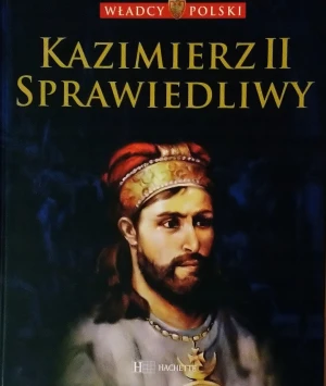 Kazimierz II Sprawiedliwy - Praca zbiorowa - książka