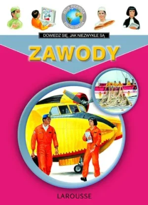 Moja pierwsza encyklopedia 5 - 8 Zawody - Dominique Berug -  - Burg Dominique - książka