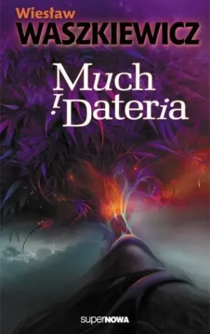 Much i Dateria - WIESŁAW WASZKIEWICZ - książka